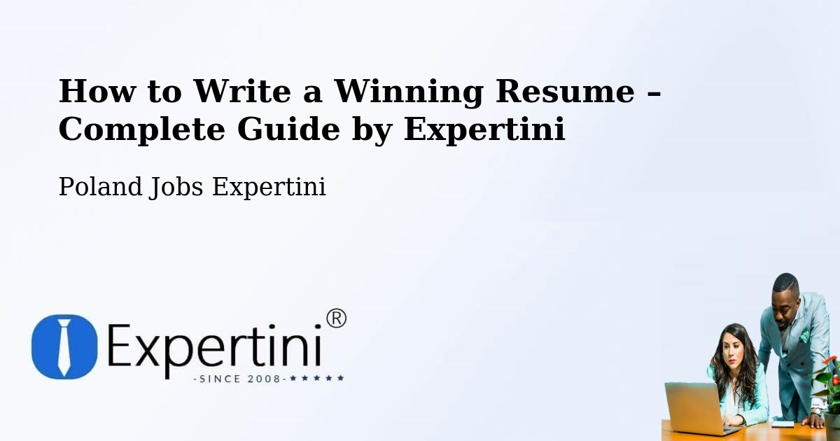 Resume Writing Guide for Job Seekers – Murów - Murów, Poland Jobs Expertini